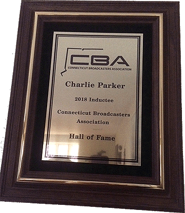 Connecticut Broadcasters Association Hall of Fame plaque for Charlie Parker